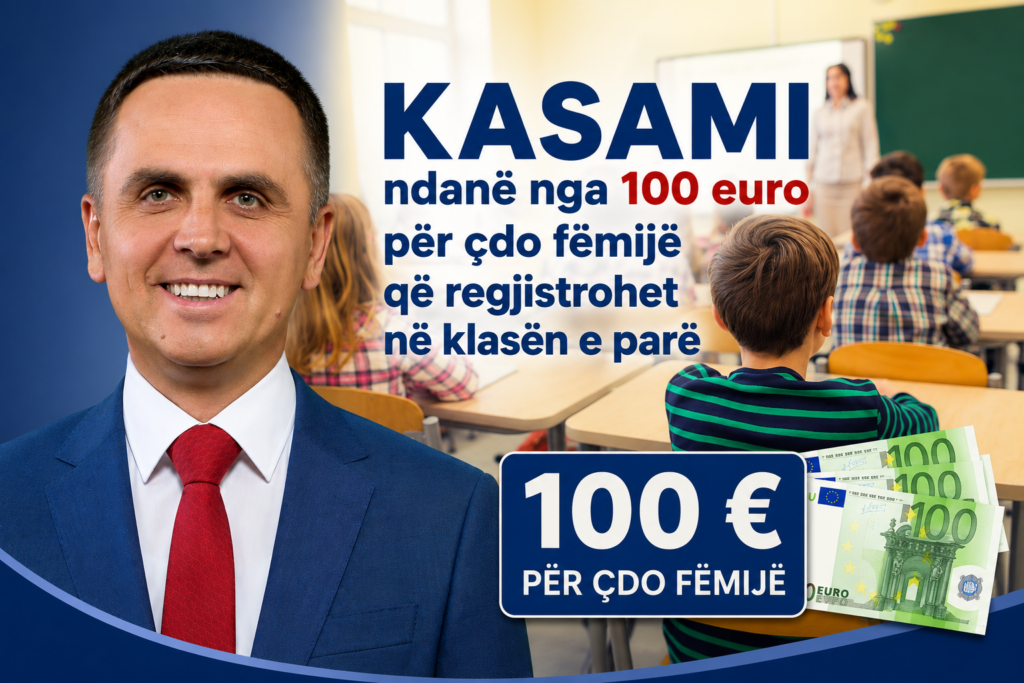 Kasami: Nga 100 euro mbështetje për çdo fëmijë të regjistruar në klasën e parë